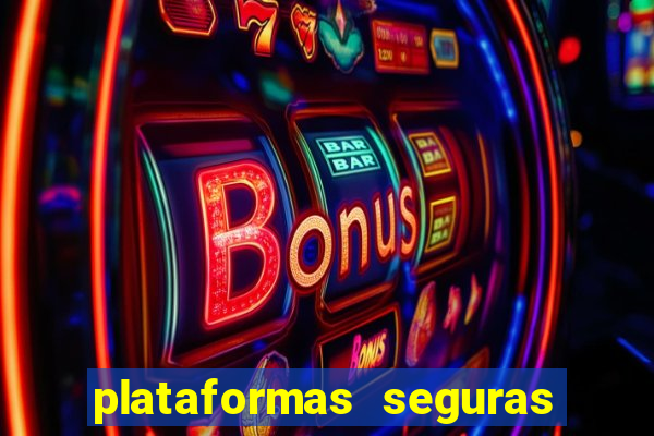 plataformas seguras para jogar fortune tiger